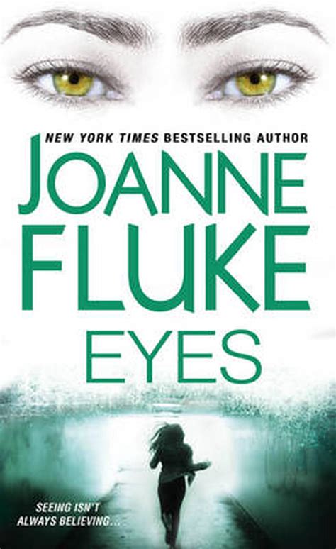 eyes joanne fluke